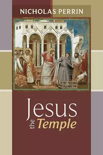 Jesus the Temple cover