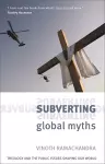 Subverting Global Myths cover