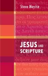 Jesus and Scripture cover