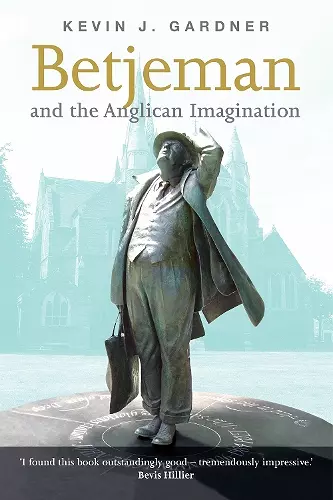 Betjeman & the Anglican Imagination cover