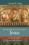 The Historical Character of Jesus cover