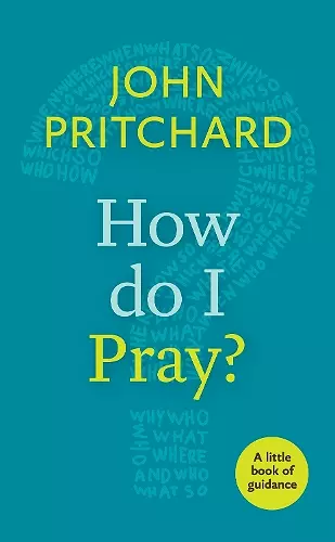 How Do I Pray? cover