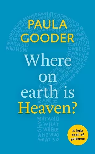 Where on Earth is Heaven? cover