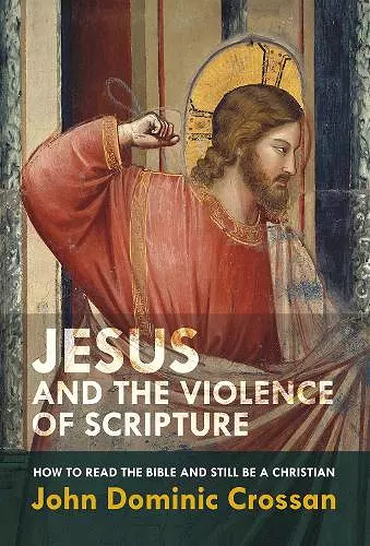 Jesus and the Violence of Scripture cover