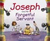 Joseph and the Forgetful Servant cover