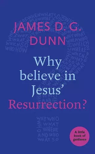 Why believe in Jesus' Resurrection? cover