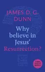 Why believe in Jesus' Resurrection? cover
