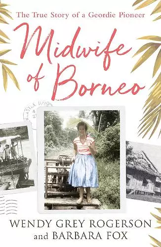 Midwife of Borneo cover