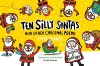 Ten Silly Santas: And Other Christmas Poems cover