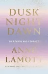 Dusk Night Dawn cover