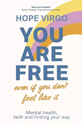 You Are Free (Even If You Don't Feel Like It) cover