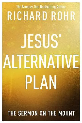 Jesus' Alternative Plan cover