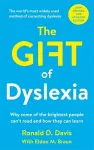 The Gift of Dyslexia cover