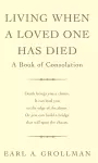 Living When A Loved One Has Died cover