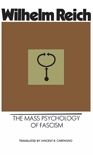 The Mass Psychology of Fascism cover