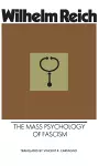 The Mass Psychology of Fascism cover