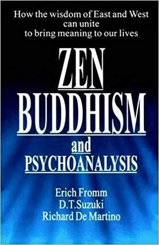 Zen Buddhism and Psychoanalysis cover