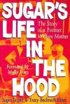 Sugar's Life in the Hood cover