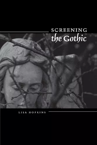 Screening the Gothic cover