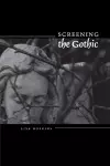 Screening the Gothic cover
