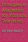 Principles of Adaptation for Film and Television cover