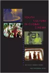 Youth Culture in Global Cinema cover
