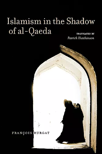 Islamism in the Shadow of al-Qaeda cover