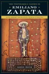 The Posthumous Career of Emiliano Zapata cover