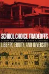 School Choice Tradeoffs cover