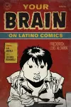 Your Brain on Latino Comics cover