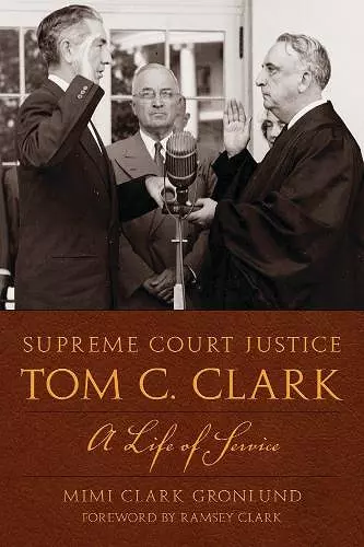 Supreme Court Justice Tom C. Clark cover