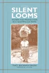 Silent Looms cover