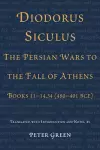 Diodorus Siculus, The Persian Wars to the Fall of Athens cover