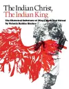 The Indian Christ, the Indian King cover