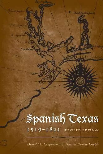 Spanish Texas, 1519–1821 cover