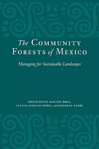 The Community Forests of Mexico cover