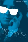 Modernism Is the Literature of Celebrity cover