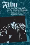 Film and the German Left in the Weimar Republic cover