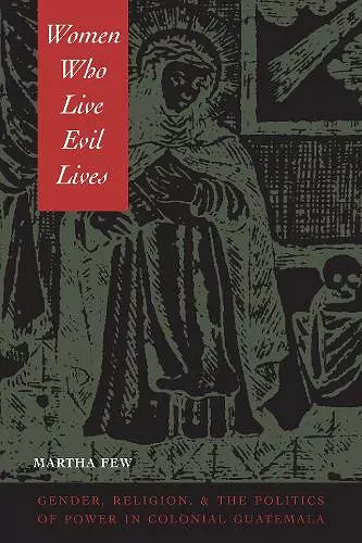 Women Who Live Evil Lives cover