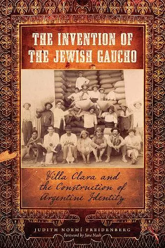 The Invention of the Jewish Gaucho cover