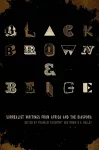 Black, Brown, & Beige cover
