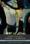 Cuban Artists Across the Diaspora cover