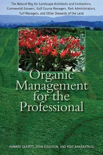 Organic Management for the Professional cover