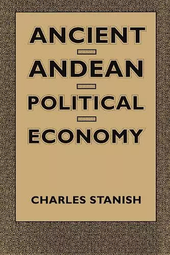 Ancient Andean Political Economy cover