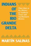 Indians of the Rio Grande Delta cover