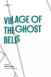 Village of the Ghost Bells cover