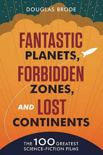 Fantastic Planets, Forbidden Zones, and Lost Continents cover