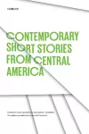 Contemporary Short Stories from Central America cover