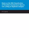 Notes on the Witt Classification of Hermitian Innerproduct Spaces over a Ring of Algebraic Integers cover