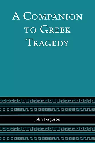 A Companion to Greek Tragedy cover